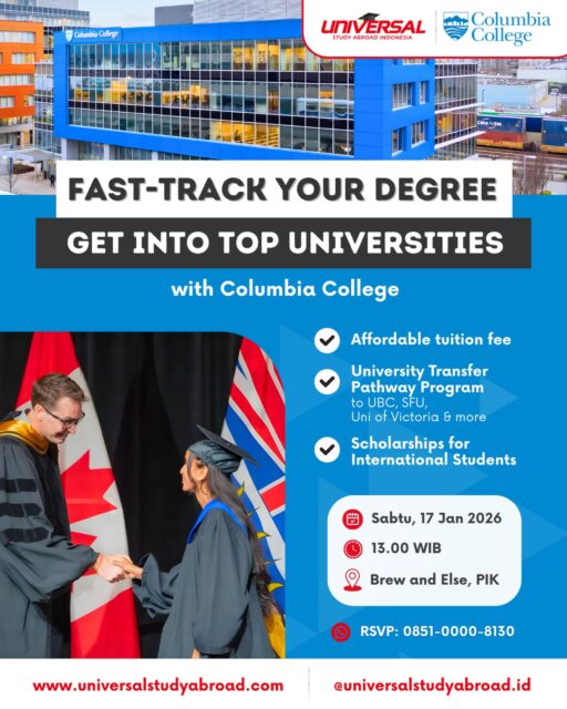 Sekolah lebih cepat dan bisa transfer credits ke TOP universities di Canada?

Daripada penasaran, langsung aja ikut Info Session bareng @universalstudyabroad.id & Columbia College! 👇

Catat tanggalnya
🗓️ Sabtu, 17 Januari 2026
⌚ 13.00 WIB
📍 Brew and Else, Pantai Indah Kapuk – Jakarta

Tempatnya terbatas, RSVP sekarang ya!
👉 WhatsApp: 0851-0000-8130

#UniversalStudyAbroad #StudyAbroad #ColumbiaCollege #StudyinCanada #beasiswaluarnegeri