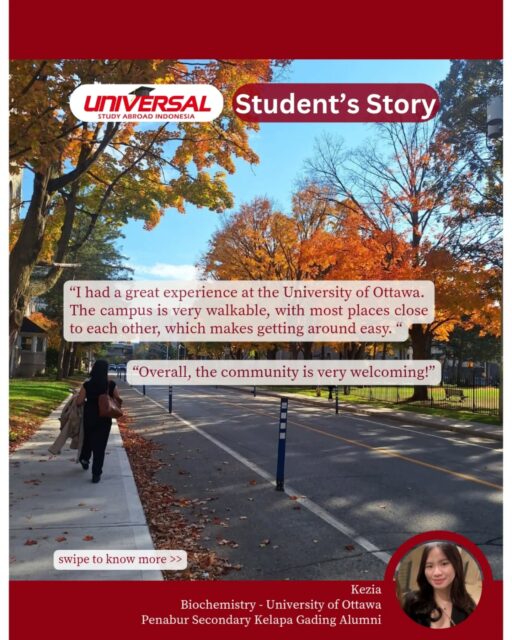 🎓 Our uOttawa Student Story

Let’s hear an inspiring journey from Kezia, a Biochemistry student at the University of Ottawa 🇨🇦
Starting her journey after graduating from high school in Jakarta, navigating the adaptation process, and finally finding her own way to thrive at uOttawa.

✨ If Kezia can do it, so can you.

Are you ready to be the next inspired student at the University of Ottawa?

🚨 Last Chance Application – Fall 2026 Intake!
Join our Online Info Session to learn more.

🗓 Saturday, 14 February 2026
⏰ 10.00 WIB
💻 Online via Zoom

🔗 Register now: bit.ly/uOttawa0226
📲 More info: 0851 0000 8130

#studyincanada #bachelor #scholarship #studyinottawa