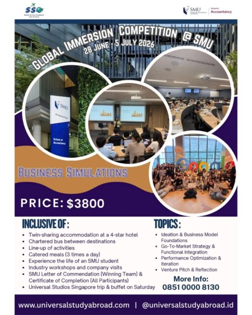 🇸🇬 GLOBAL IMMERSION COMPETITION @ SINGAPORE MANAGEMENT UNIVERSITY (SMU)

🗓️ 28 June – 5 July 2026
📚 Topic: Business Simulations

Experience an exclusive summer camp at one of Singapore’s Top Universities with 
✨ Academic component delivered by SMU
✨ Business Simulation Program
✨ Exclusive Industry Visit to Google Singapore Office
✨ International Exposure & University Experience

A great opportunity to spend your school holiday productively while building academic and global insights!

Join our FREE Info Session to learn more:
🗓️ Saturday, 9 May 2026
⏰ 13.00 – 14.00 WIB
📍 Pani Premium Tea, Coffee & Eatery
Kelapa Gading, North Jakarta

🔗 Register here: https://forms.gle/2J94e67otHRUD1zr6

📱 More Info: 0851-0000-8130

#summercamp #studyinsingapore #smu #globalimmersioncompetition #businesssimulation