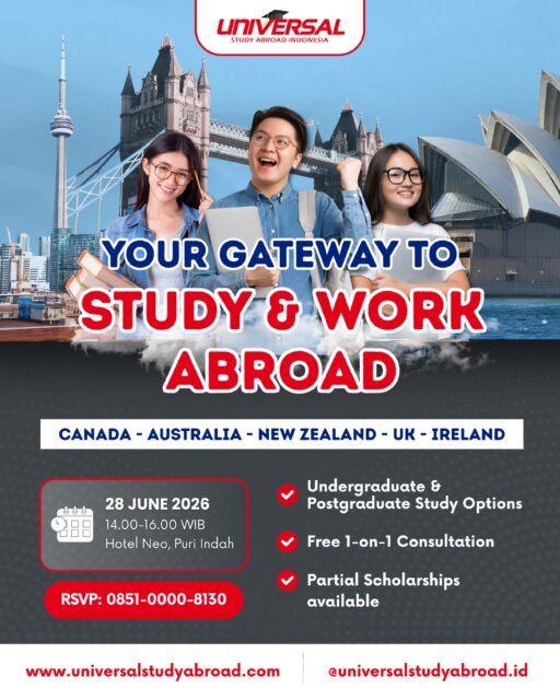 ✈️ Your gateway to study & work abroad!

Explore global opportunities, scholarship options, and personalized guidance for your international journey.

📅  Minggu, 28 Juni 2026
🕛 14.00-16.00 WIB
📍 Hotel Neo Puri Indah, Jakarta

FREE OF CHARGE!
RSVP: 0851-0000-8130

See you there, Parents & Students 🇨🇦🇳🇿🇦🇺🇬🇧🇮🇪

#StudyAbroad #StudyAbroadFair #EducationFair #EduFair #EduFairJakarta
