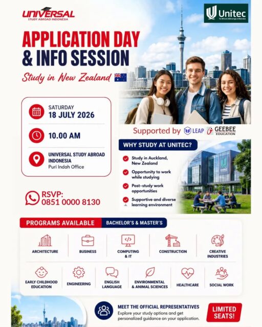 🇳🇿 Your New Zealand study journey starts here!

Join our Application Day & Info Session with Unitec (Supported by Leap Geebee) dan konsultasikan rencana studimu langsung dengan Official Representative.

📅 18 July 2026
🕙 10.00 AM
📍 Universal Study Abroad Indonesia – Puri Indah

✨ Limited seats. Register now!

#StudyInNewZealand #Auckland #Bachelor #Masters