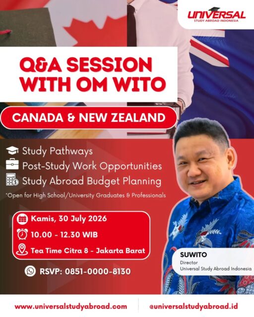 🇨🇦🇳🇿 Berencana kuliah di Canada atau New Zealand?

Yuk, ngobrol bareng Om Wito!

Dalam sesi ini kita akan membahas:
🎓 Pilihan Study Pathway untuk lulusan SMA, lulusan universitas, maupun profesional
💼 Peluang Post-Study Work setelah lulus (hingga 3 tahun*)
💰 Tips menyusun budget kuliah di luar negeri secara efektif
📈 Cara memilih jalur studi dengan return on investment (ROI) yang terbaik untuk masa depan

Mau ambil Diploma, Bachelor, Master, atau Postgraduate? Ini kesempatan yang tepat untuk bertanya langsung dan mendapatkan informasi sesuai dengan rencana studimu.

📅 Kamis, 30 Juli 2026
⏰ 10.00 – 12.30 WIB
📍 Tea Time Citra 8, Jakarta Barat

📲 RSVP sekarang: 0851 0000 8130

*Peluang post-study work mengikuti kebijakan imigrasi dan persyaratan yang berlaku di masing-masing negara.

#StudyInCanada #StudyInNewZealand #StudyAbroad #PostStudyWork #PGWP