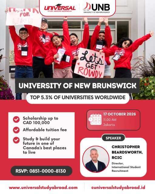 Build your future abroad with University of New Brunswick — ranked among the top 5.3% of universities worldwide! 🌎🎓

Why choose the University of New Brunswick?

✨ 230+ years of excellence — established in 1785
🎓 100+ Bachelor’s & Master’s programs to choose from
💰 Scholarship opportunities available for eligible students
🌎 Diverse & inclusive community with students from around the world
🍁 Live, study & grow in one of Canada’s best places to live

Your global future starts here. Join our Info Session: 
📆 Sabtu, 17 Oktober 2026
⏰ 11.00 WIB
📍 Jakarta

GRATIS! RSVP: 0851-0000-8130

#StudyinCanada #StudyAbroad  #KuliahLuarNegeri #BeasiswaLuarNegeri #UniversityofBrunswick 