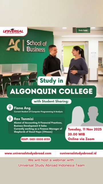 Study in Ottawa, Canada with Algonquin College
* Live Q&A dengan Indonesian student di Ottawa
* Satu-satu nya English Speaking Public College di Ottawa
* Lokasi di Kota Ottawa, Capital of Canada, biaya hidup lebih affordable
* Unggul di jurusan STEM, Healthcare, Arts & Design

Ikutan yuk Info Session @universalstudyabroad.id dengan Algonquin College 👇
📆 Selasa, 11 November 2025
⏰ 20.00 WIB
🖥️ Online via Zoom

#studyincanada #design #studyinottawa #workincanada