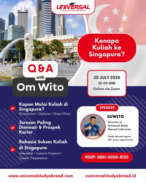 TIPS & TRICKS STUDY ABROAD IN SINGAPORE 🇸🇬

Yuk tanya langsung tentang persiapan study abroad ke Singapore ke our Director, Om @suwitouniversal. GRATIS! Kita akan bahas tentang:
✅Kapan bisa mulai kuliah di Singapore?
✅ Rekomendasi jurusan kuliah & prospek karier
✅ Tips & Trik Sukses kuliah di Singapore (Workshops & Practical Learning, Industry Visits, Support for International Students)

Catat tanggalnya:
📅 Senin, 20 Juli 2026
⌚ 20.00 WIB
📍 via Zoom

DM @universalstudyabroad.id for RSVP atau chat WhatsApp 👉 0851-0000-8130 for more info!

#UniversalStudyAbroad #StudyAbroad #StudyinSingapore #KuliahLuarNegeri